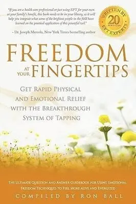 Cover: 9780972767149 | Freedom at Your Fingertips: Get Rapid Physical and Emotional Relief...