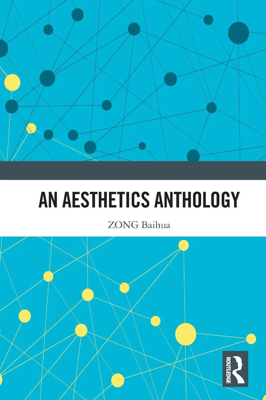 Cover: 9781032437149 | An Aesthetics Anthology | Zong Baihua | Taschenbuch | Englisch | 2024