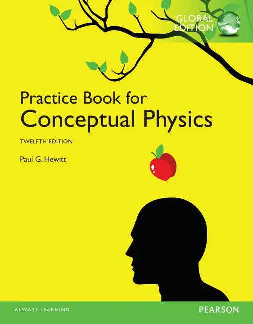 Cover: 9781292057149 | Hewitt, P: The Practice Book for Conceptual Physics, Global | Hewitt