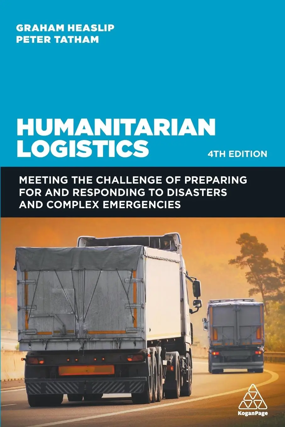 Cover: 9781398607149 | Humanitarian Logistics | Graham Heaslip (u. a.) | Taschenbuch | 2022
