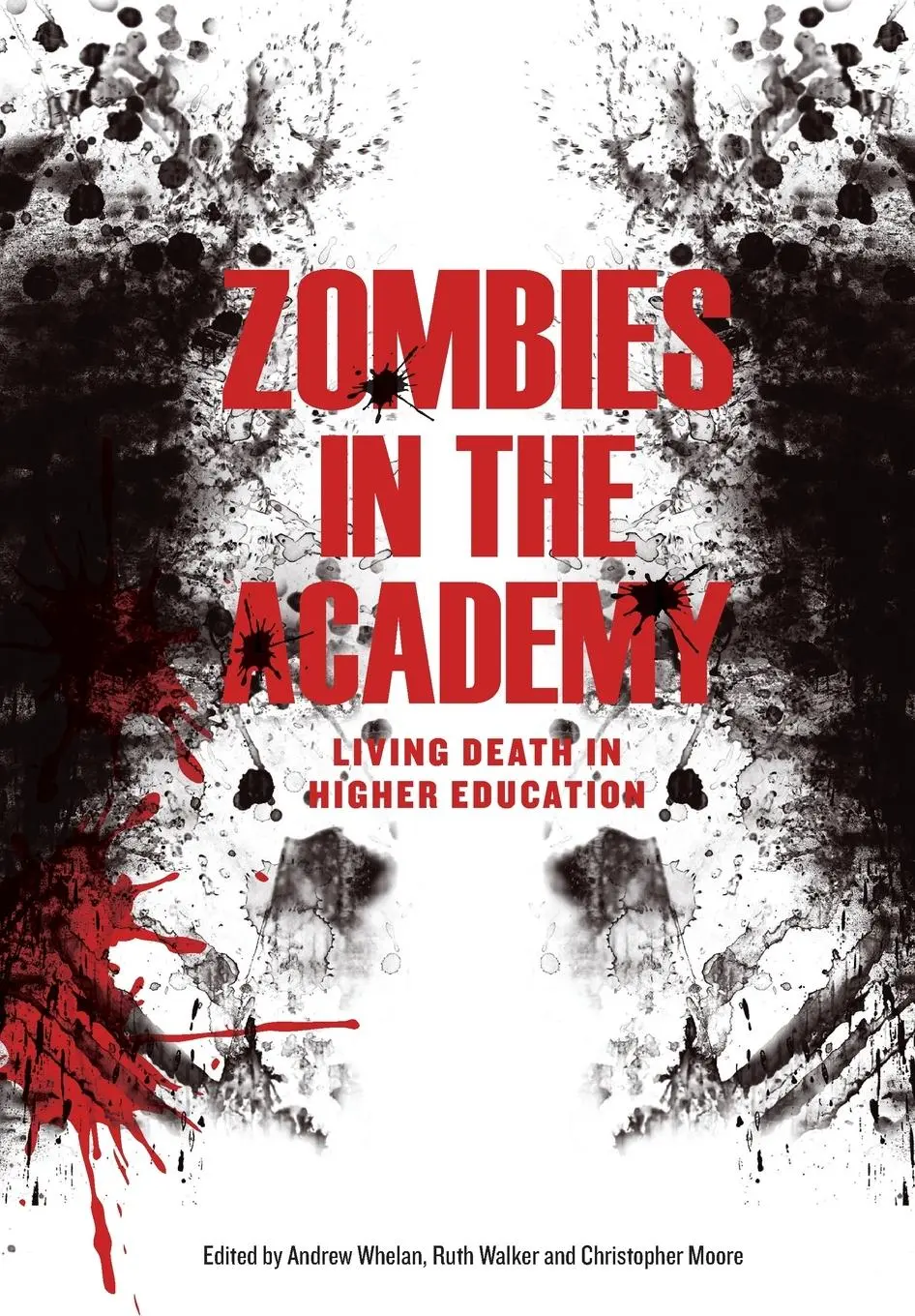 Cover: 9781841507149 | Zombies in the Academy | Living Death in Higher Education | Buch