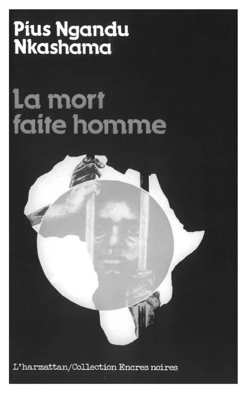 Cover: 9782858027149 | La Mort faite homme | Pius Ngandu Nkashama | Taschenbuch | Französisch