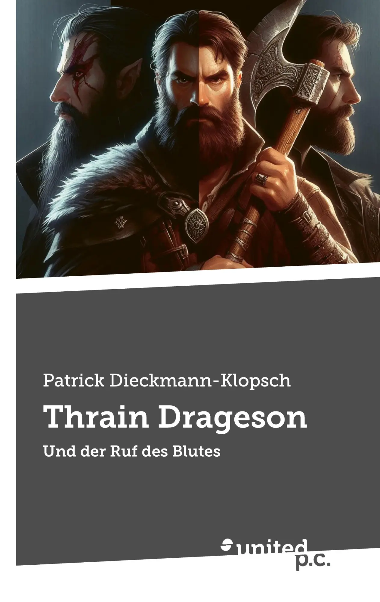 Cover: 9783710317149 | Thrain Drageson | Und der Ruf des Blutes | Patrick Dieckmann-Klopsch