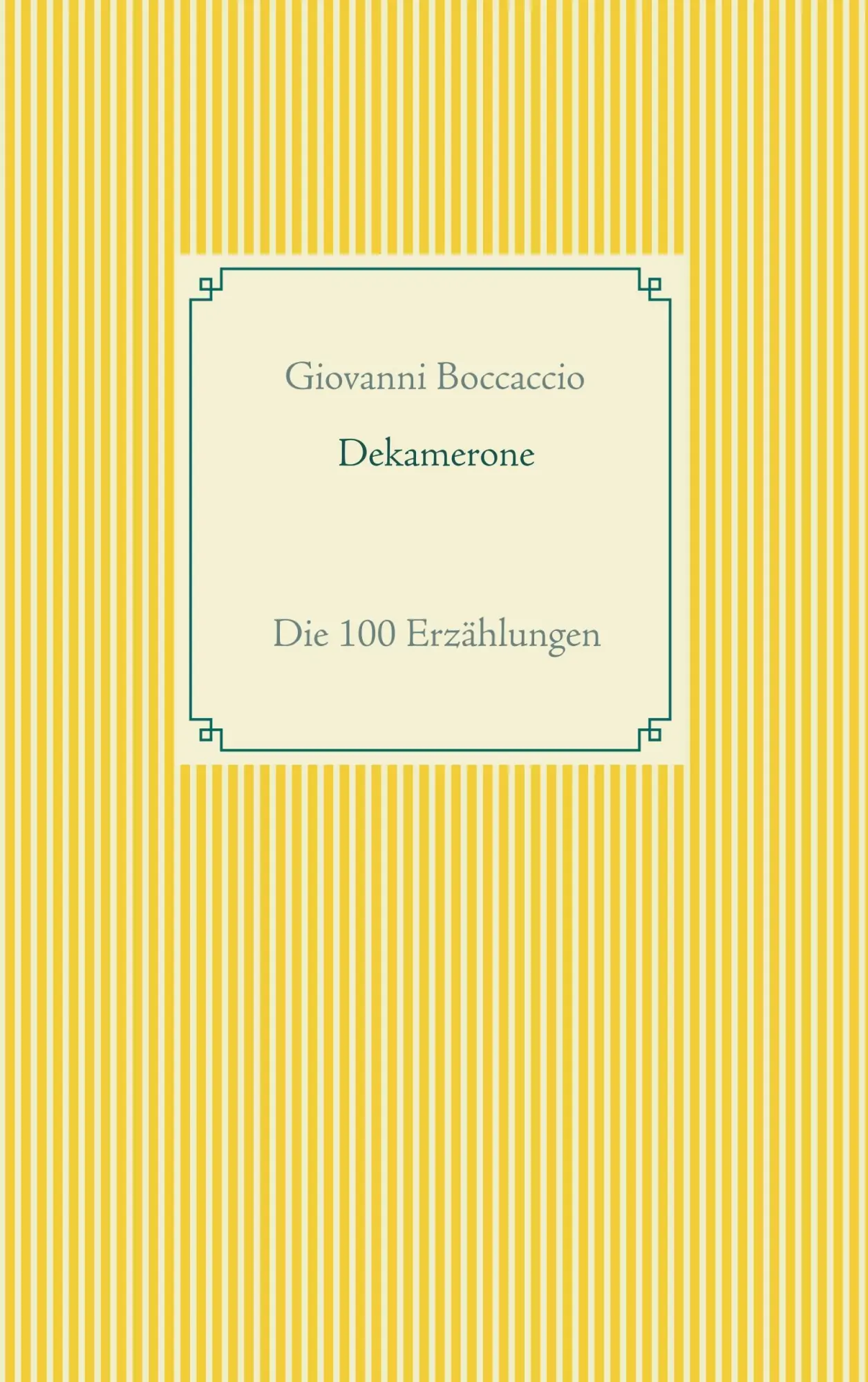 Cover: 9783751907149 | Dekamerone | Die 100 Erzählungen | Giovanni Boccaccio | Taschenbuch