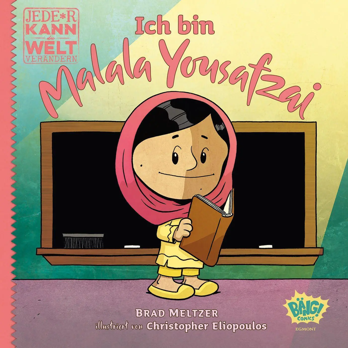 Cover: 9783770407149 | Jede*r kann die Welt verändern! - Ich bin Malala Yousafzai | Buch