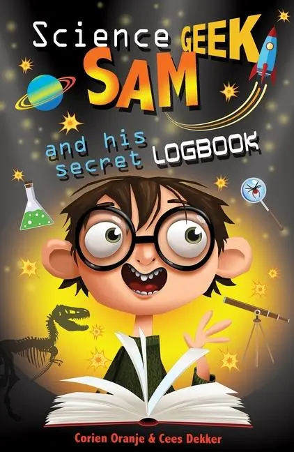 Cover: 9780745977249 | Science Geek Sam and his Secret Logbook | Cees Dekker (u. a.) | Buch