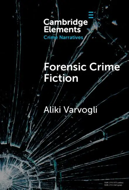 Cover: 9781009517249 | Forensic Crime Fiction | Aliki Varvogli | Buch | Englisch | 2024