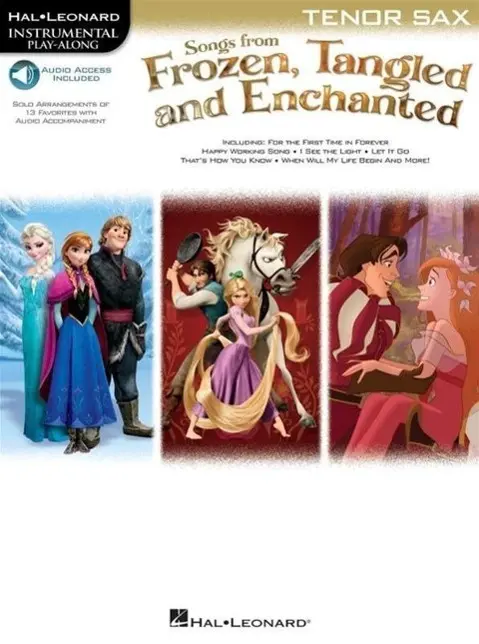 Cover: 9781480387249 | Songs from Frozen, Tangled and Enchanted: Tenor Sax | Hal Leonard Corp