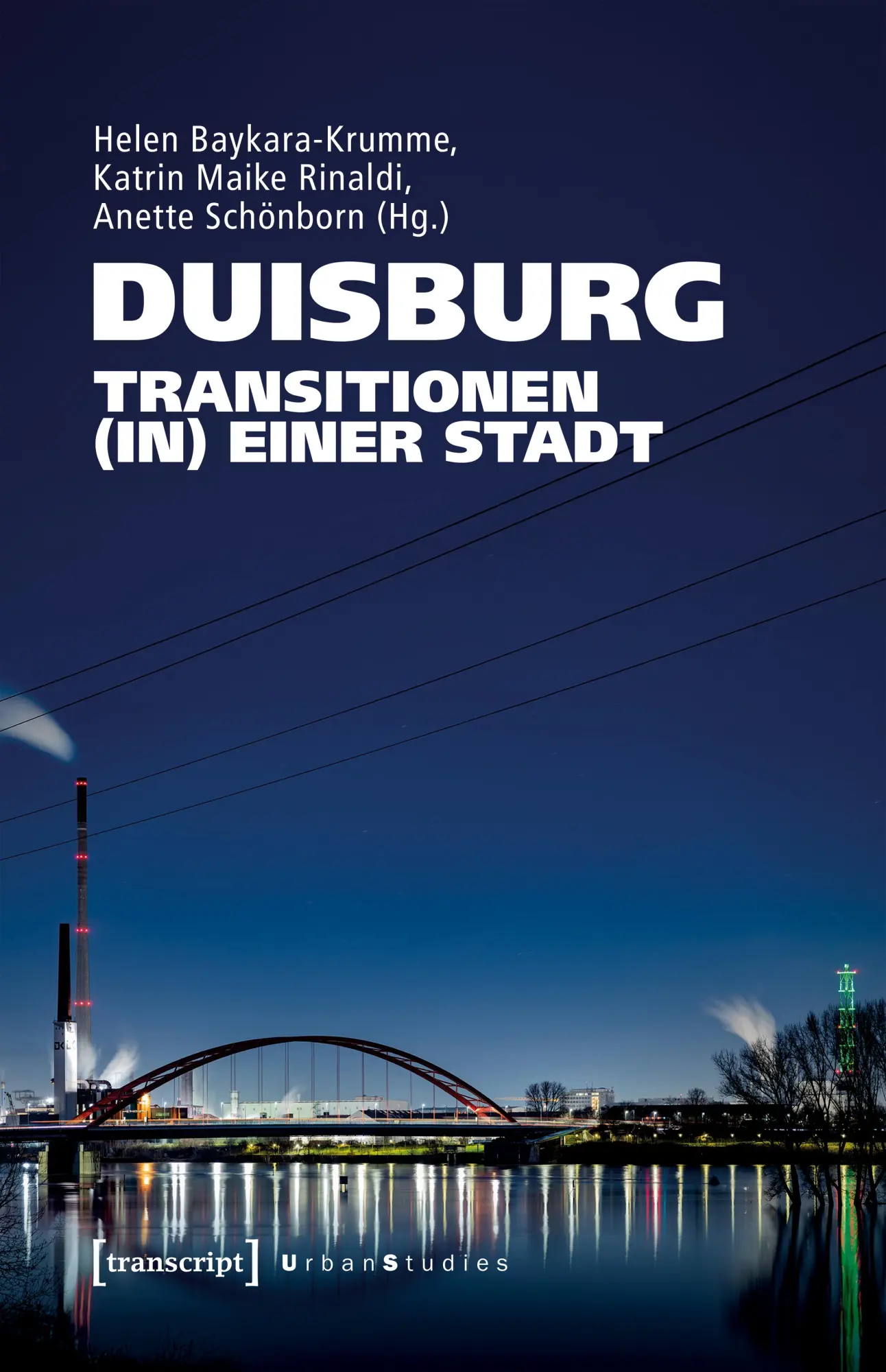 Cover: 9783837677249 | Duisburg - Transitionen (in) einer Stadt | Baykara-Krumme (u. a.)