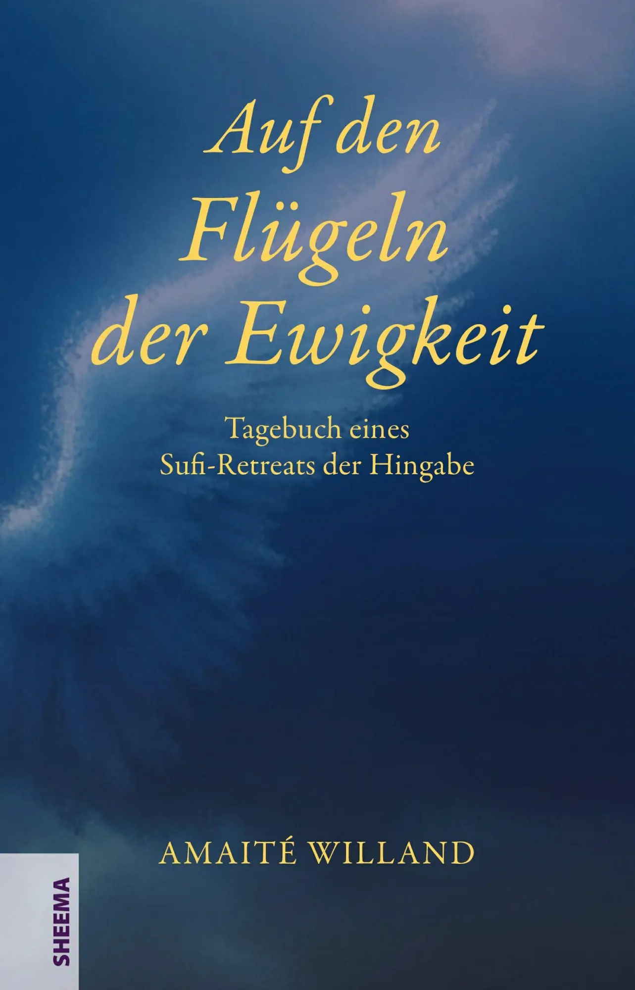 Cover: 9783948177249 | Auf den Flügeln der Ewigkeit | Amaité Willand | Buch | 264 S. | 2025