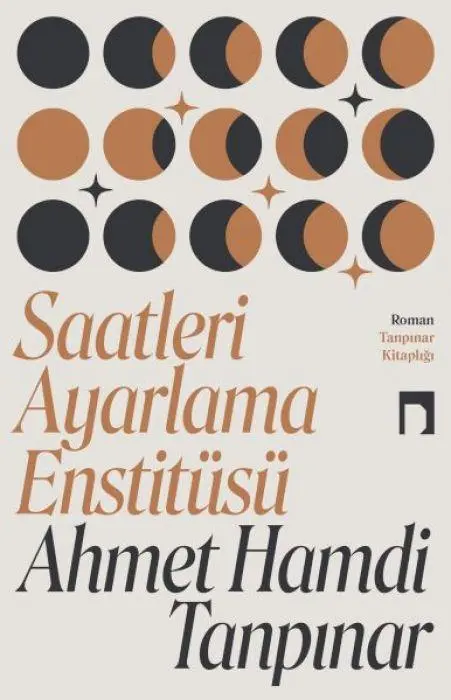 Cover: 9786258437249 | Saatleri Ayarlama Enstitüsü | Ahmet Hamdi Tanpinar | Taschenbuch