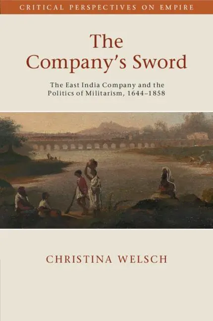 Cover: 9781108987349 | The Company's Sword | Christina Welsch | Taschenbuch | Englisch | 2024