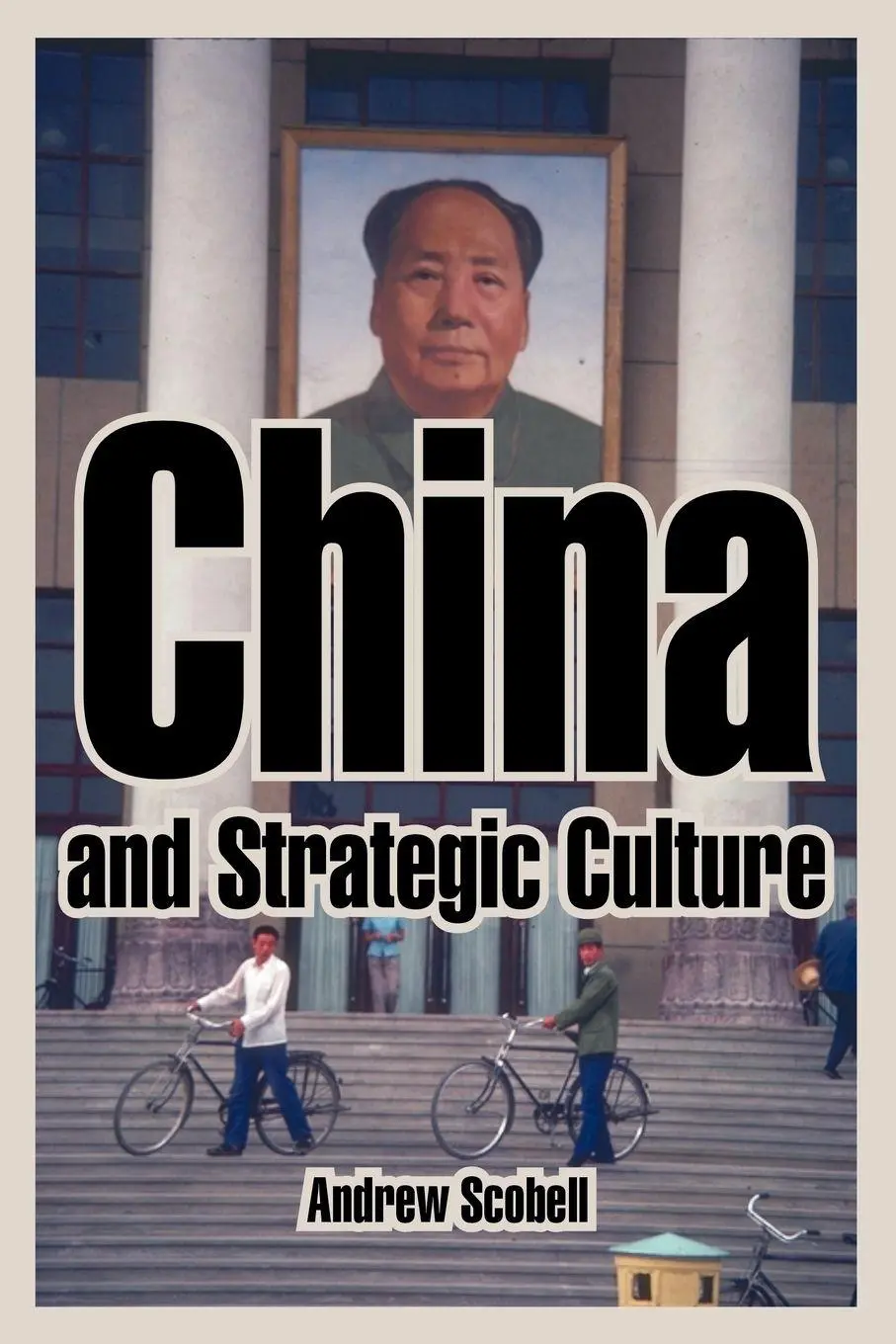 Cover: 9781410217349 | China and Strategic Culture | Andrew Scobell | Taschenbuch | Englisch