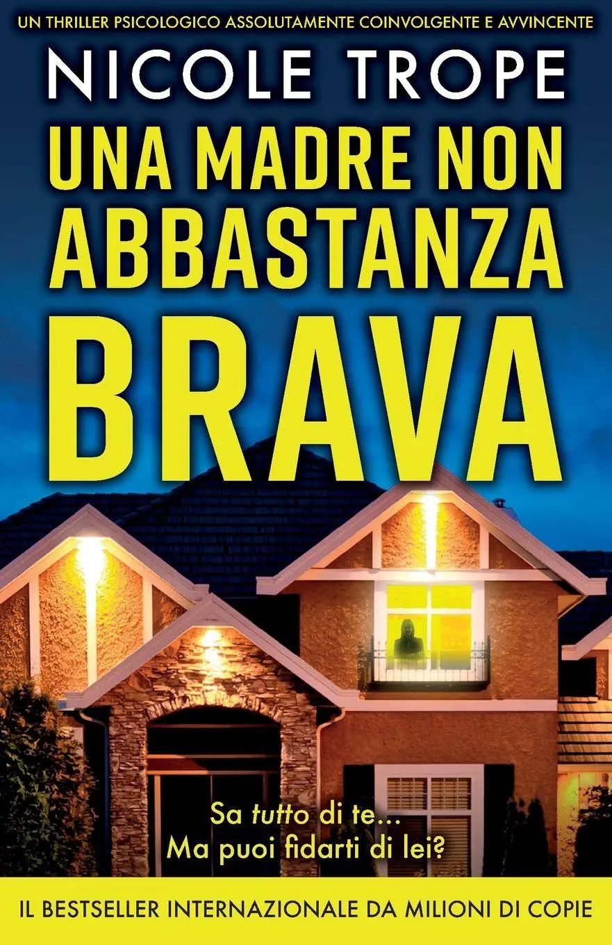 Cover: 9781836187349 | Una madre non abbastanza brava | Nicole Trope | Taschenbuch | 2025