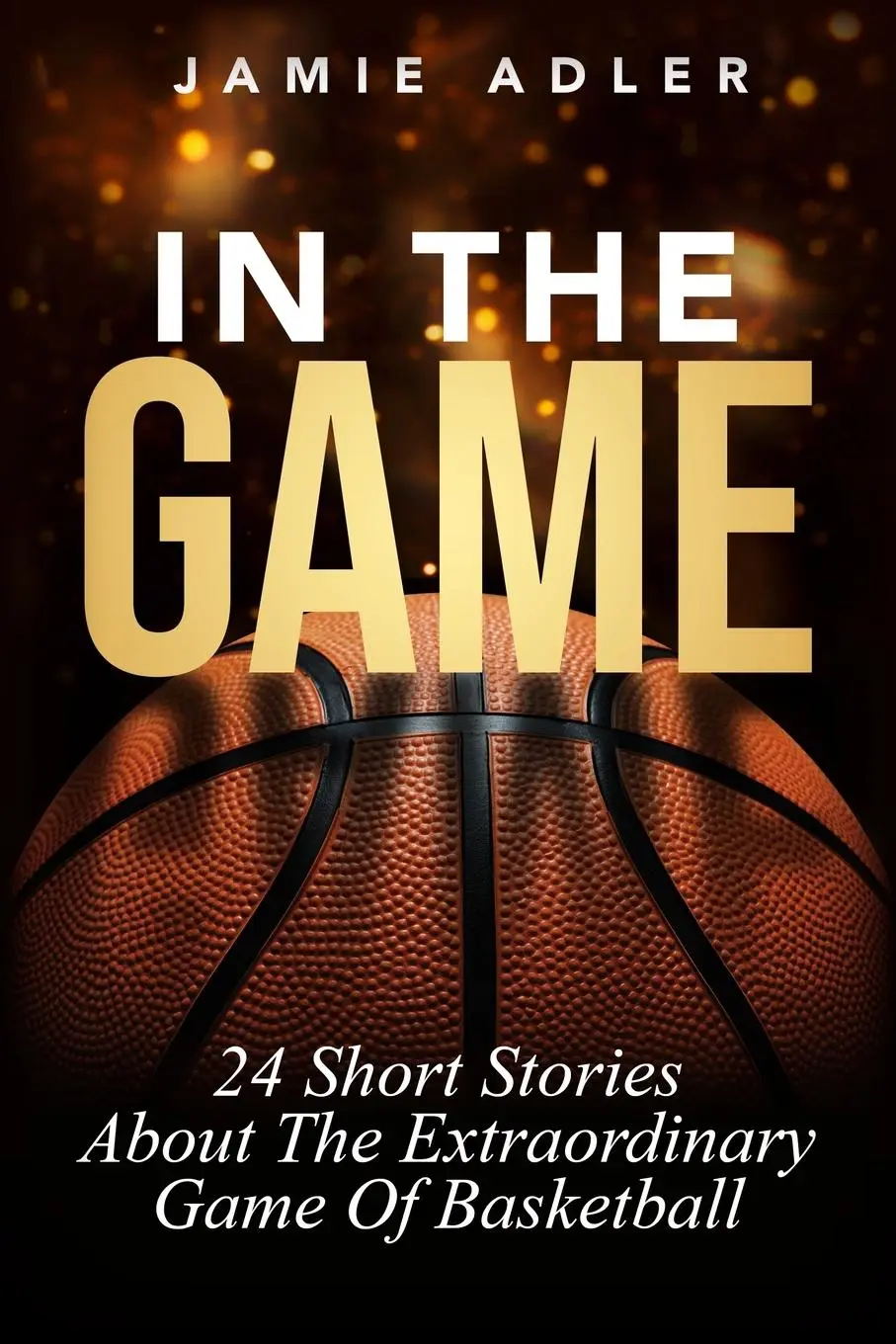 Cover: 9781915217349 | In The Game | Jamie Adler | Taschenbuch | Englisch | 2023