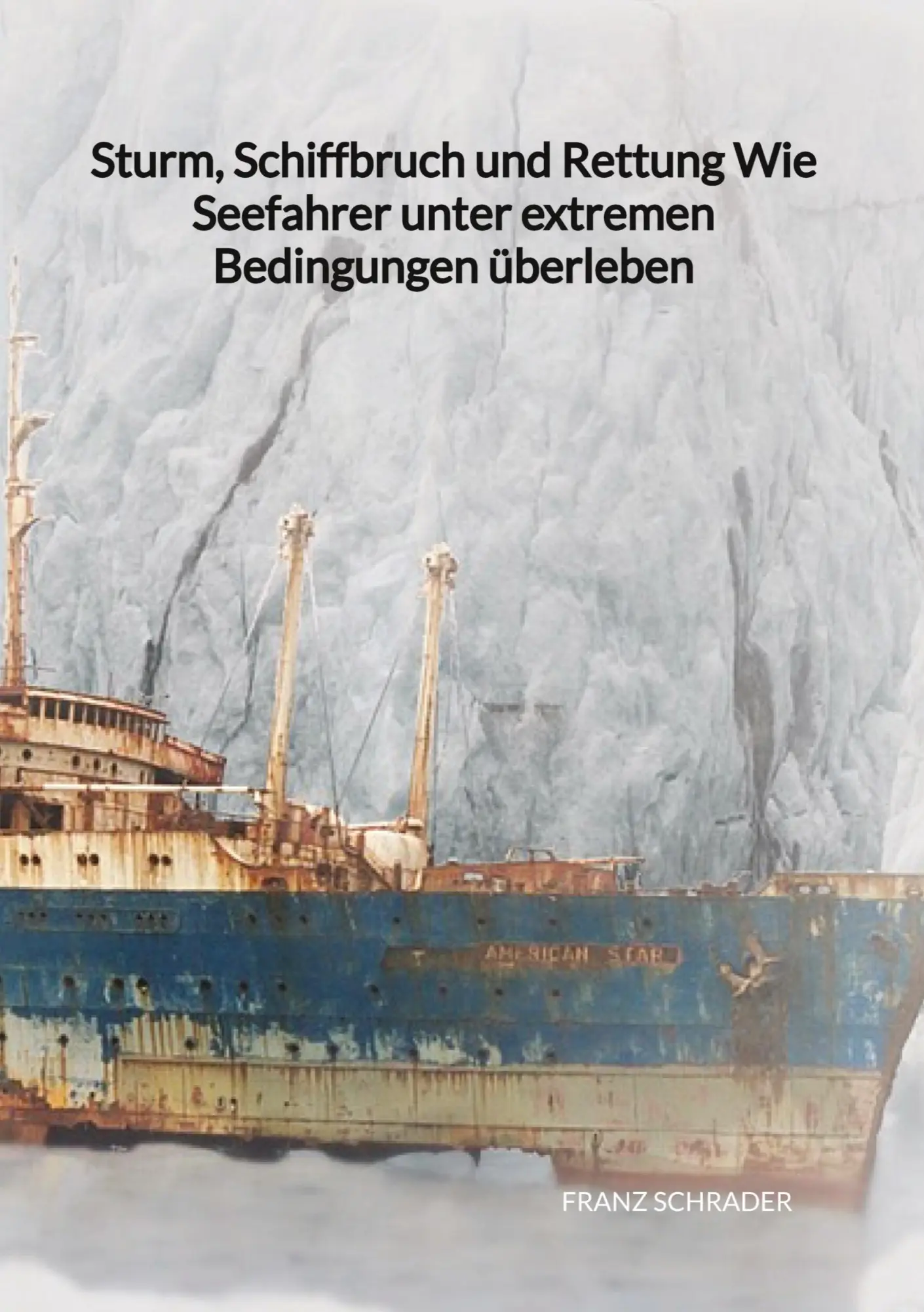 Cover: 9783347997349 | Sturm, Schiffbruch und Rettung Wie Seefahrer unter extremen...