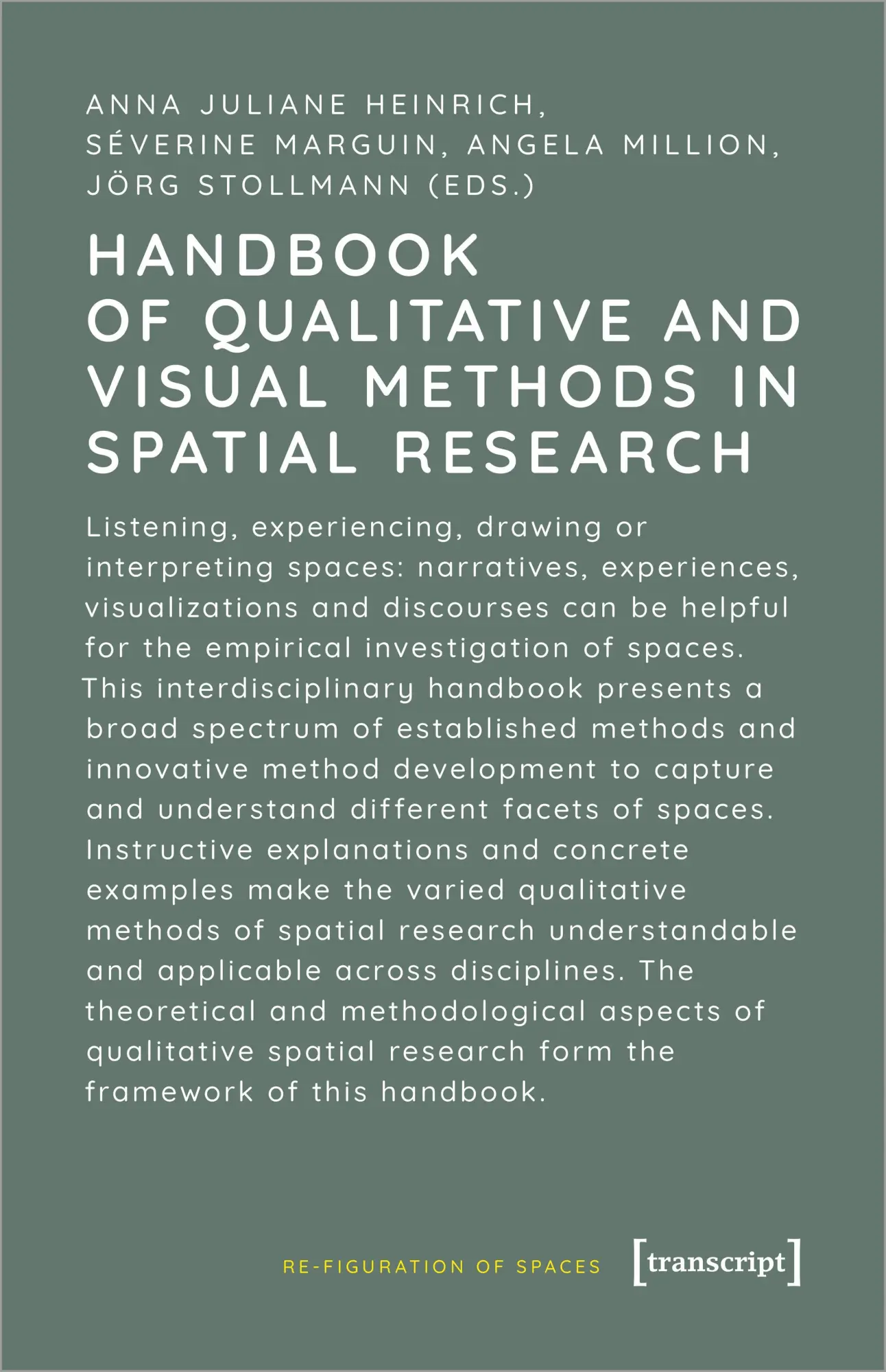 Cover: 9783837667349 | Handbook of Qualitative and Visual Methods in Spatial Research | Buch