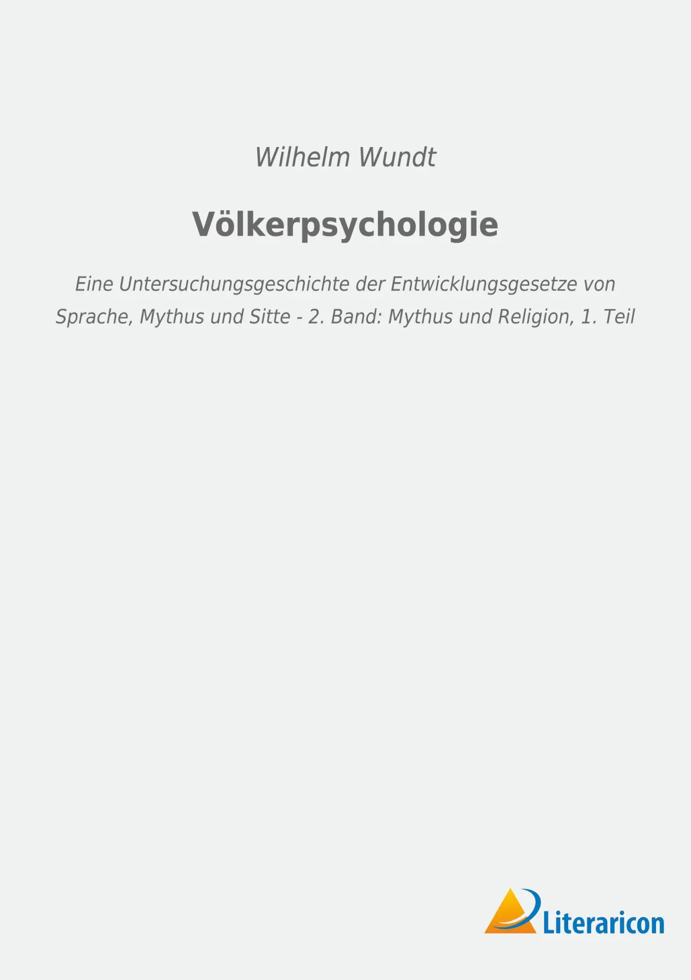 Cover: 9783965067349 | Völkerpsychologie | Wilhelm Wundt | Taschenbuch | 636 S. | Deutsch