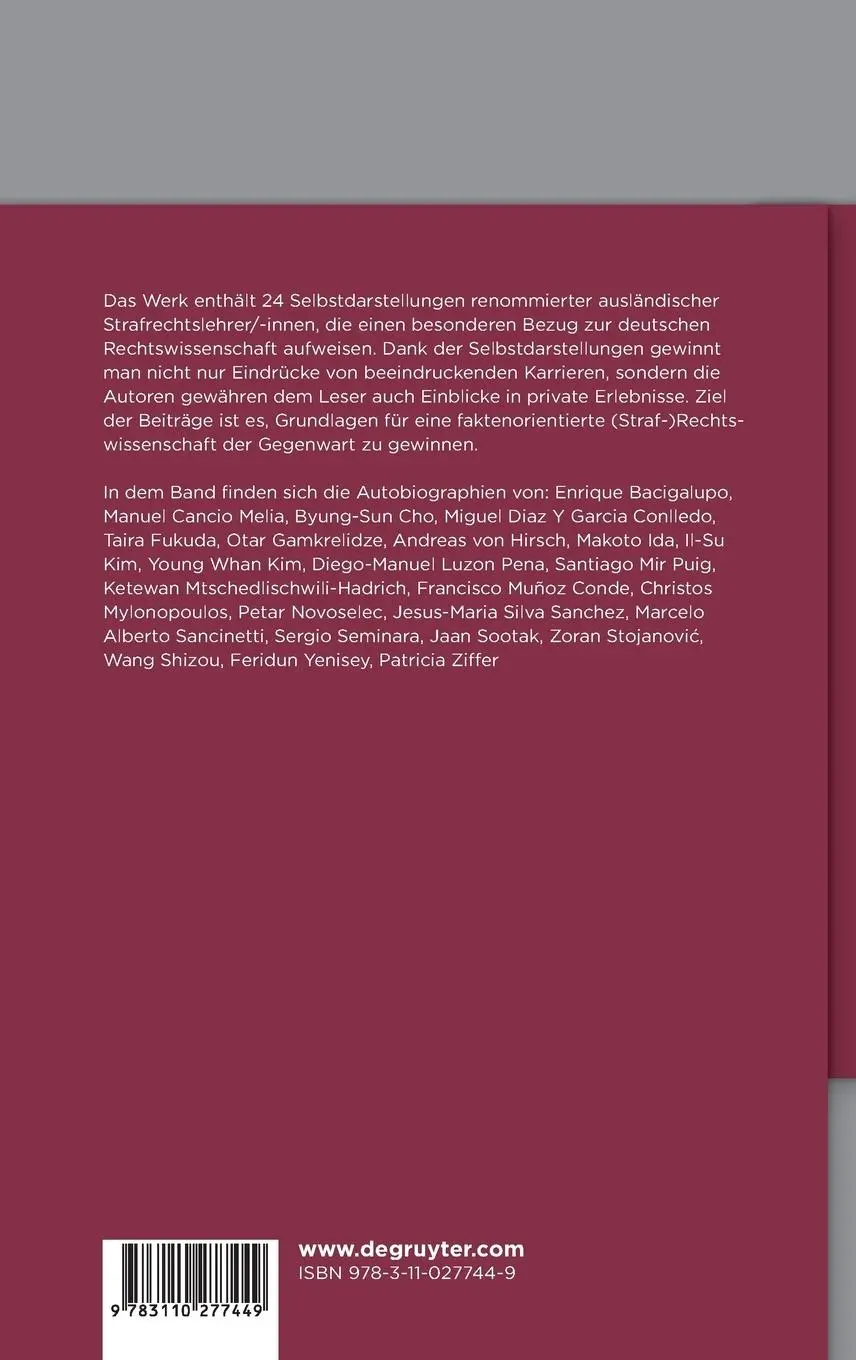 Rückseite: 9783110277449 | Die ausländische Strafrechtswissenschaft in Selbstdarstellungen | Buch