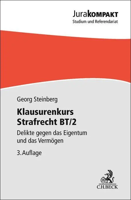 Cover: 9783406837449 | Klausurenkurs Strafrecht BT/2 | Georg Steinberg | Taschenbuch | XI