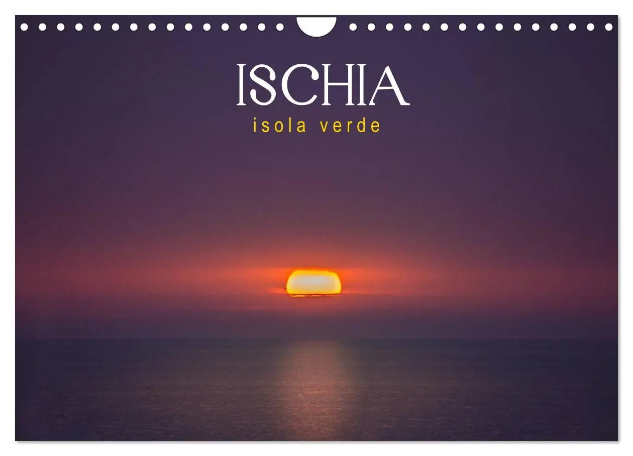 Cover: 9783457947449 | Ischia - Isola verde (Wandkalender 2026 DIN A4 quer), CALVENDO...