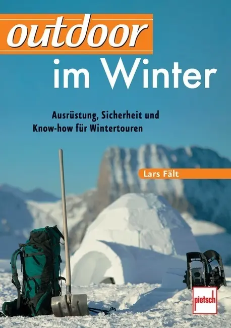 Cover: 9783613507449 | outdoor im Winter | Lars Fält | Taschenbuch | 160 S. | Deutsch | 2013