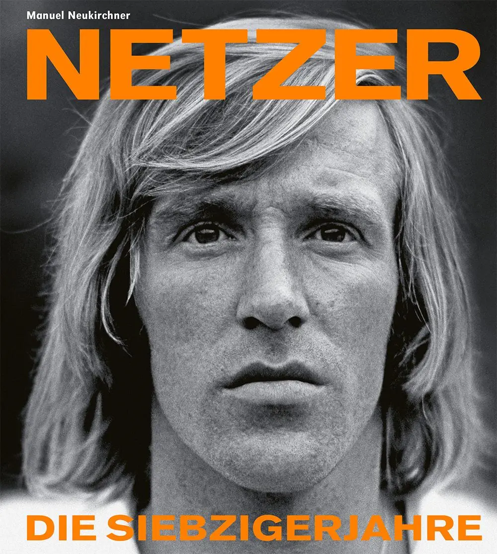 Cover: 9783730707449 | Günter Netzer | Die Siebzigerjahre | Manuel Neukirchner | Buch | 2025