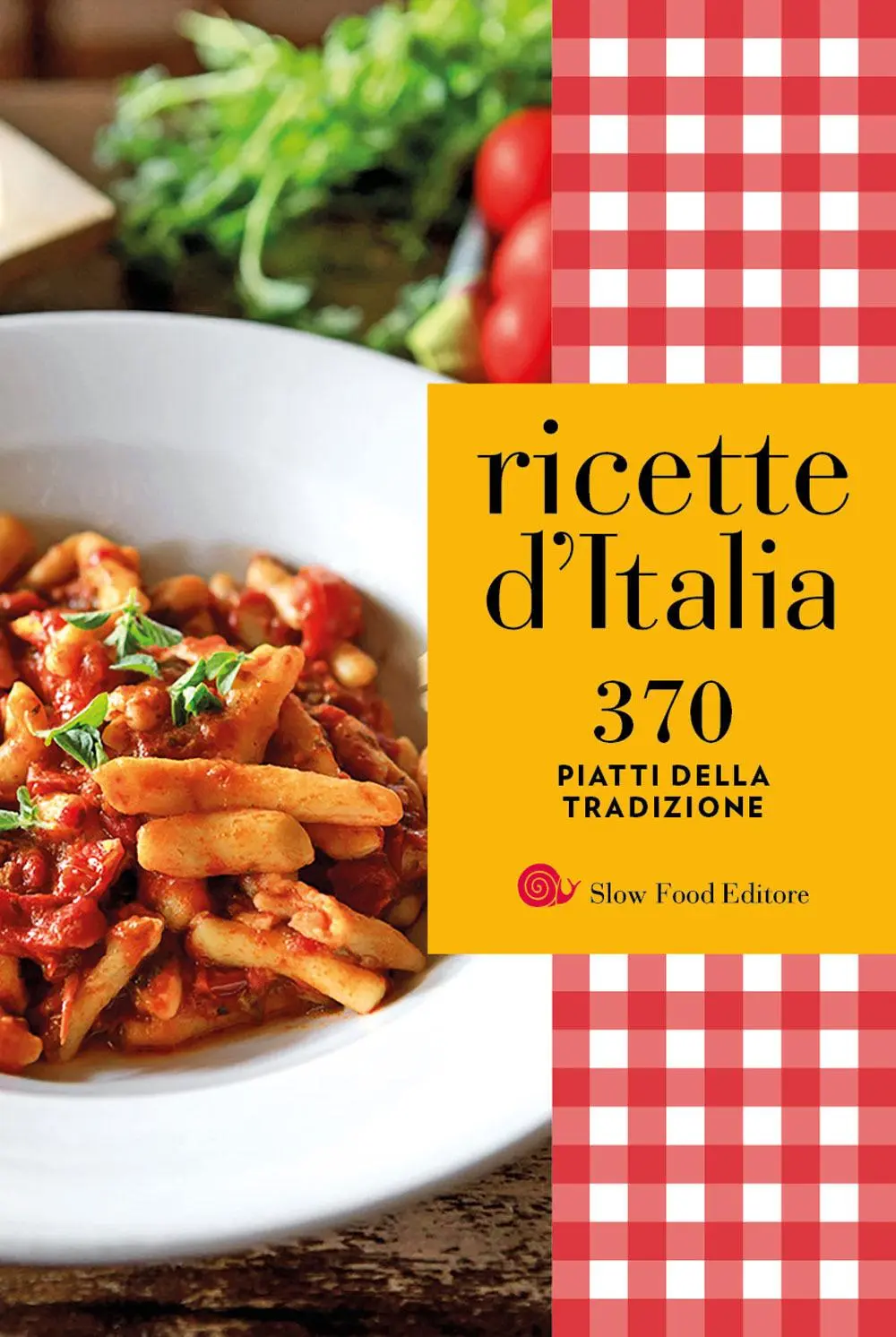 Cover: 9788884997449 | Ricette d'Italia. 370 piatti della tradizione | Taschenbuch | 2022