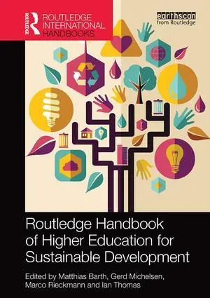Cover: 9781138597549 | Routledge Handbook of Higher Education for Sustainable Development