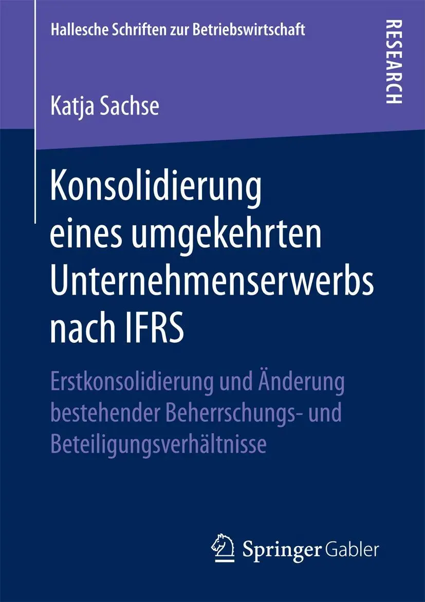 Cover: 9783658147549 | Konsolidierung eines umgekehrten Unternehmenserwerbs nach IFRS | Buch