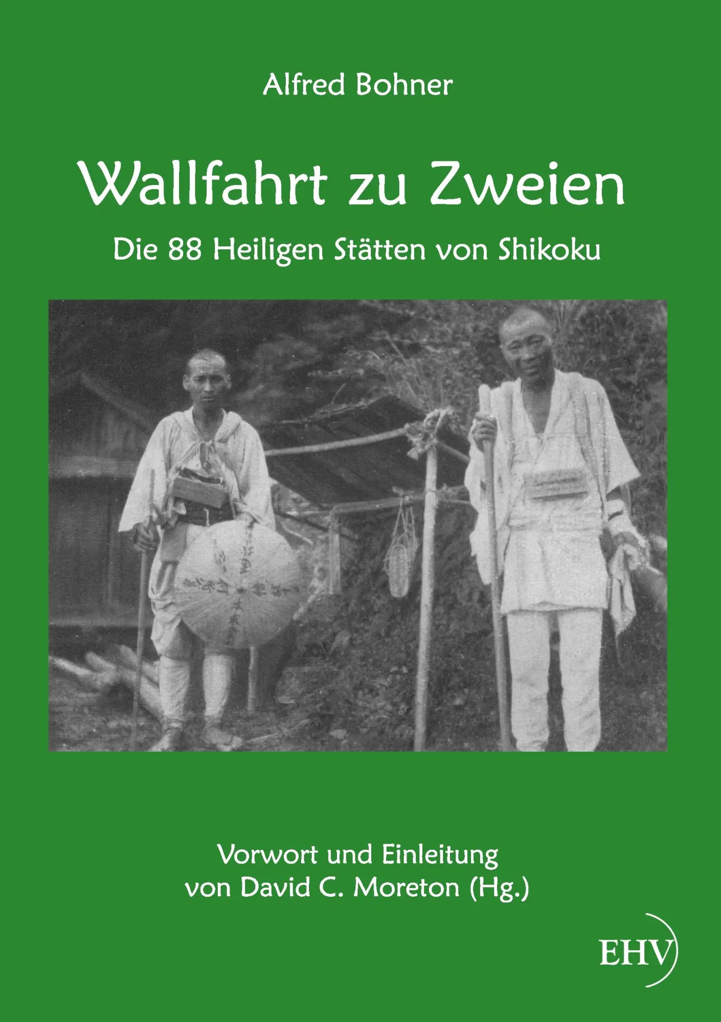 Cover: 9783867417549 | Wallfahrt zu Zweien | Die 88 Heiligen Stätten von Shikoku | Bohner
