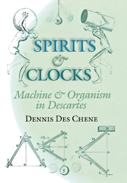 Cover: 9780801437649 | SPIRITS &amp; CLOCKS | Machine and Organism in Descartes | Chene | Buch