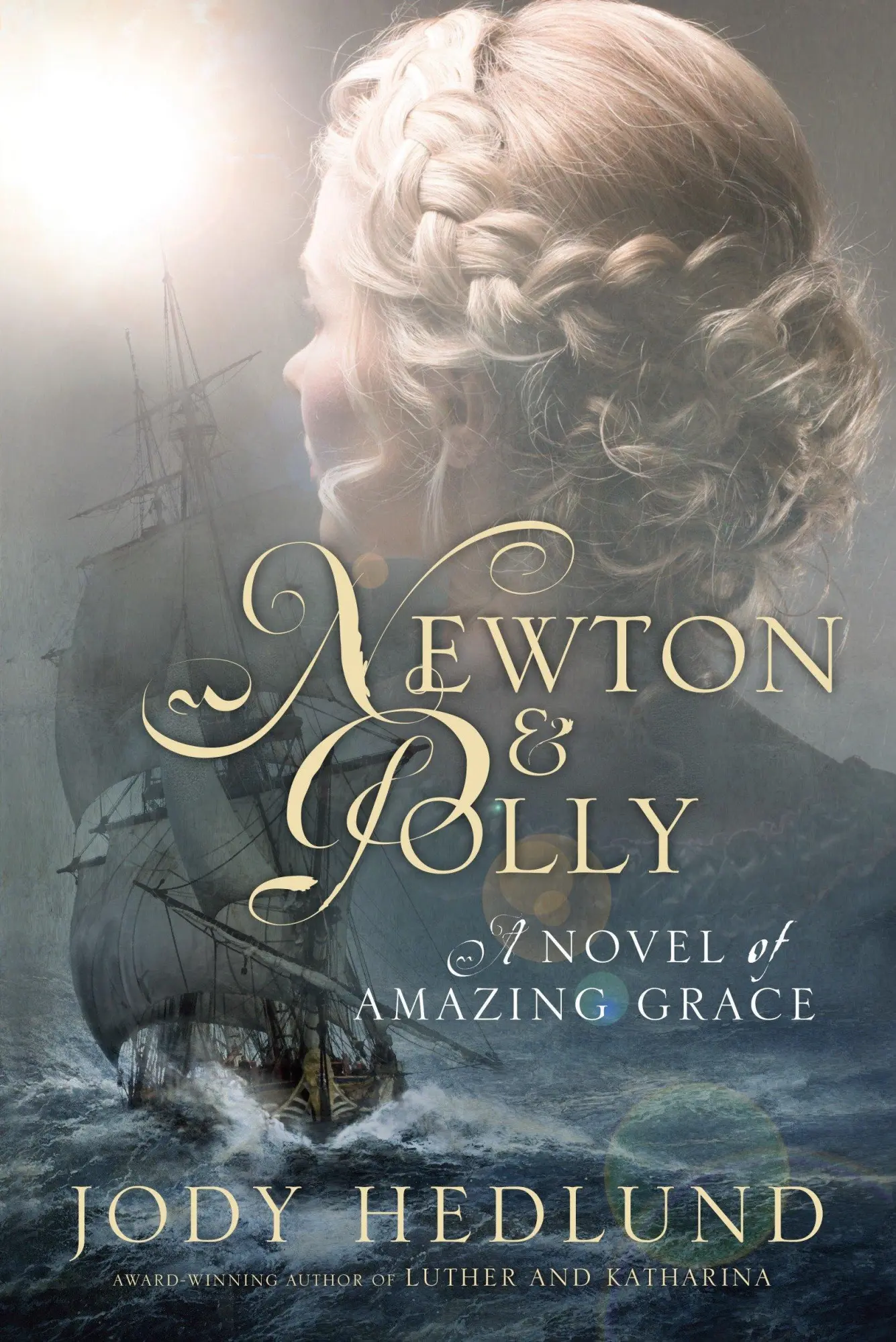 Cover: 9781601427649 | Newton and Polly | A Novel of Amazing Grace | Jody Hedlund | Buch