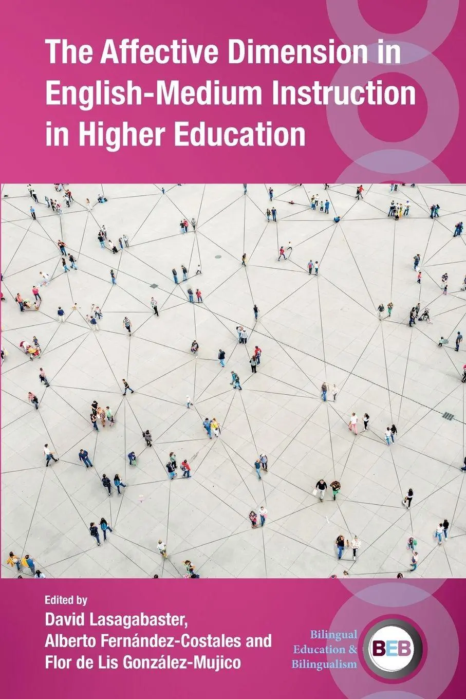Cover: 9781800417649 | The Affective Dimension in English-Medium Instruction in Higher...