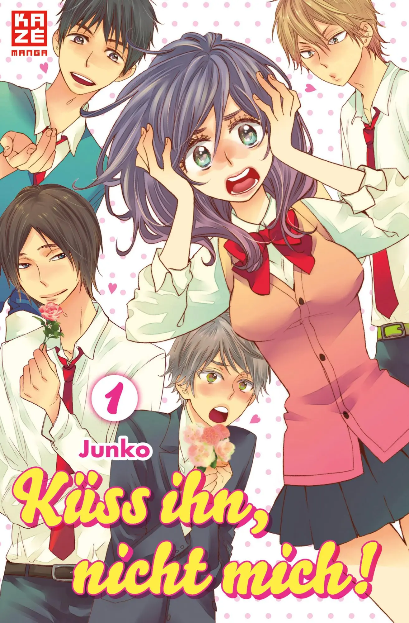Cover: 9782889217649 | Küss ihn, nicht mich! 01 | Junko | Taschenbuch | 160 S. | Deutsch