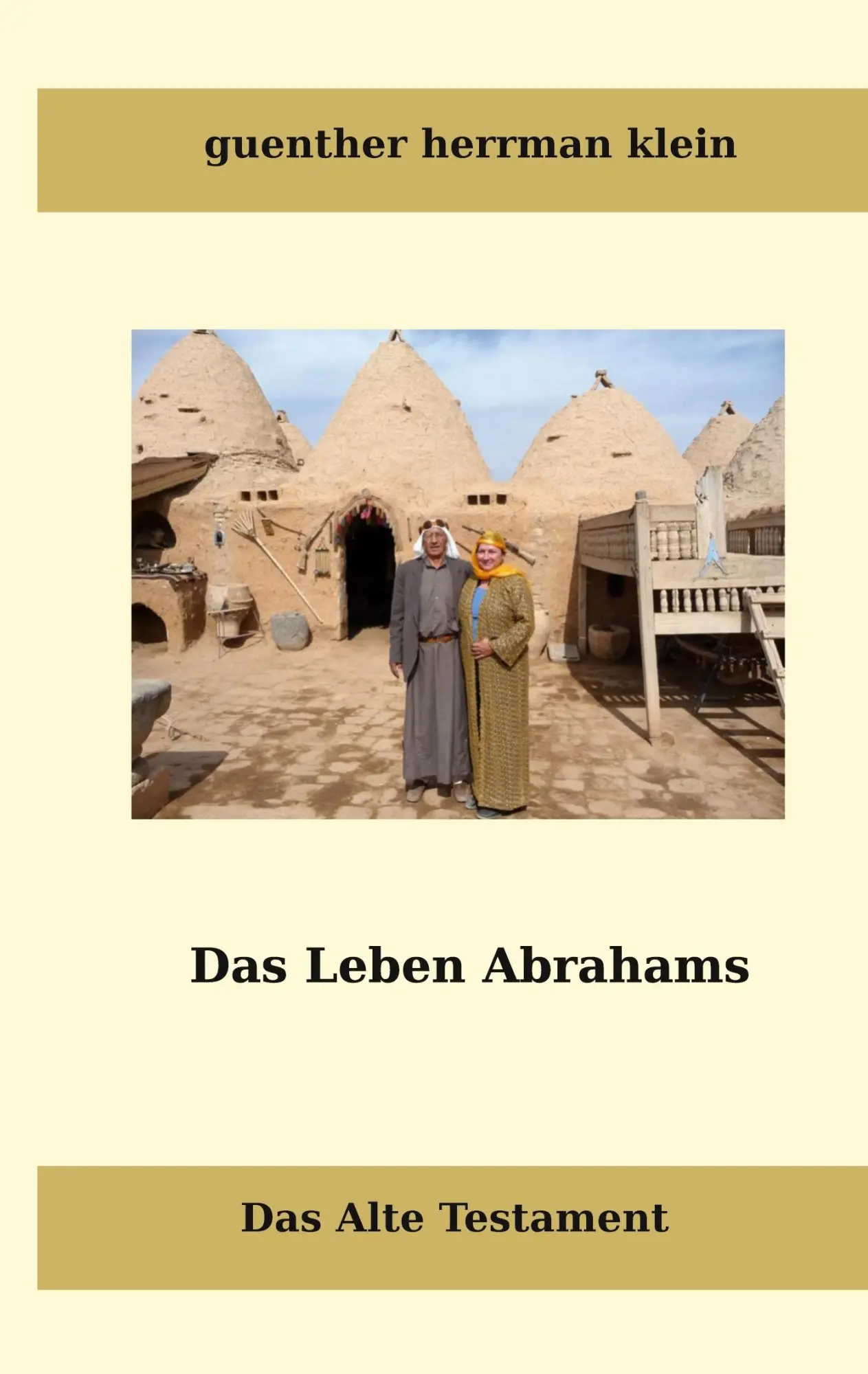 Cover: 9783759737649 | Das Leben Abrahms | Das Alte Testament | Guenther Hermann Klein | Buch