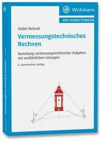 Cover: 9783879077649 | Vermessungstechnisches Rechnen | André Sieland | Taschenbuch | 274 S.