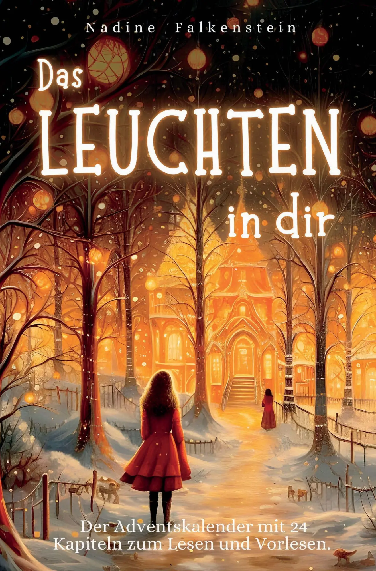 Cover: 9783903727649 | Das Leuchten in dir - 24 Weihnachtsgeschichten über Liebe, Hoffnung...