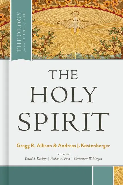 Cover: 9781462757749 | The Holy Spirit | Gregg Allison (u. a.) | Buch | Englisch | 2020