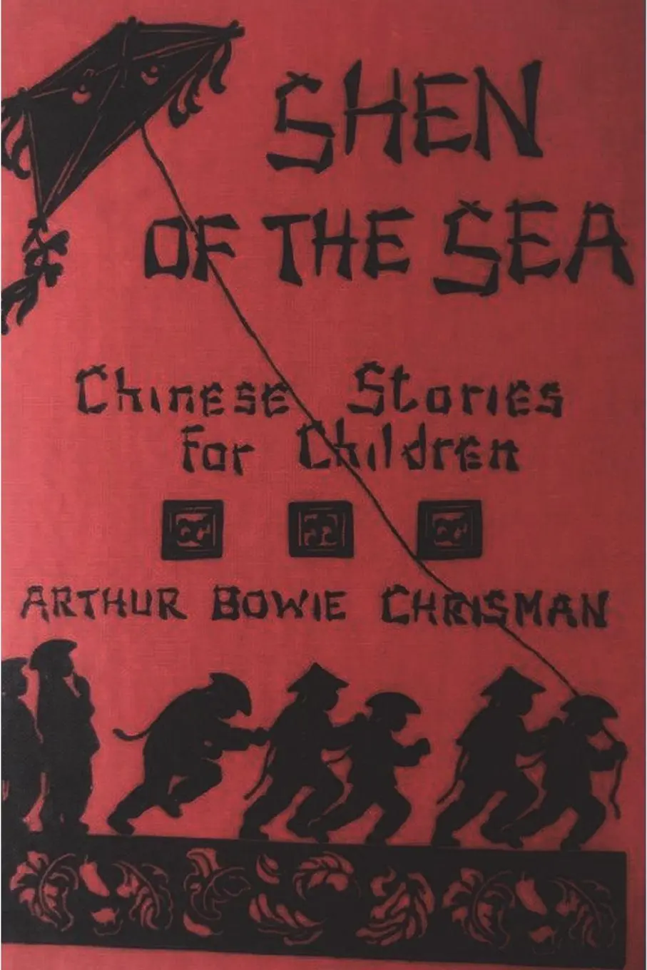 Cover: 9781773237749 | Shen of the Sea | Chinese Stories for Children | Arthur Bowie Chrisman