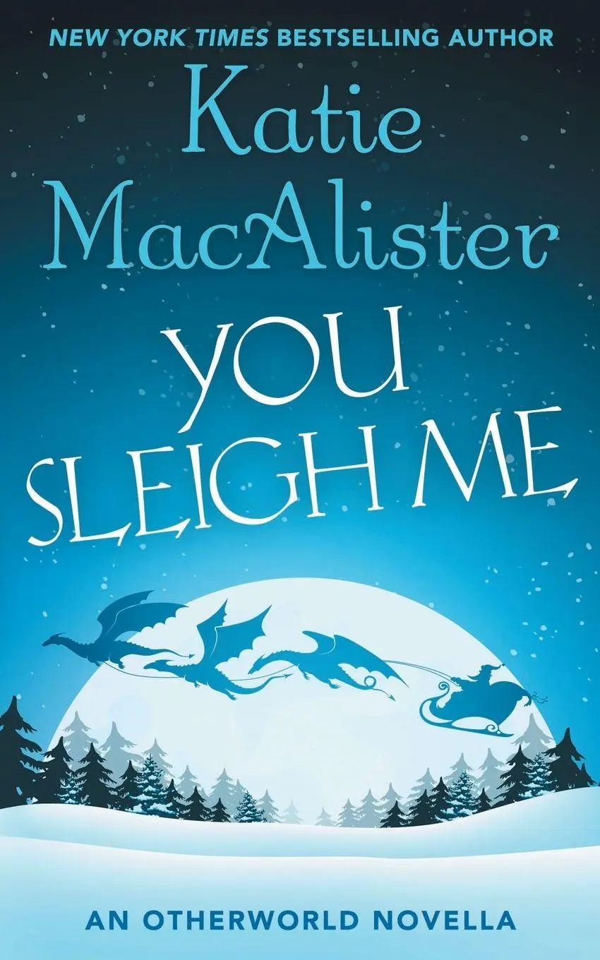 Cover: 9781952737749 | You Sleigh Me | Katie MacAlister | Taschenbuch | Englisch | 2022