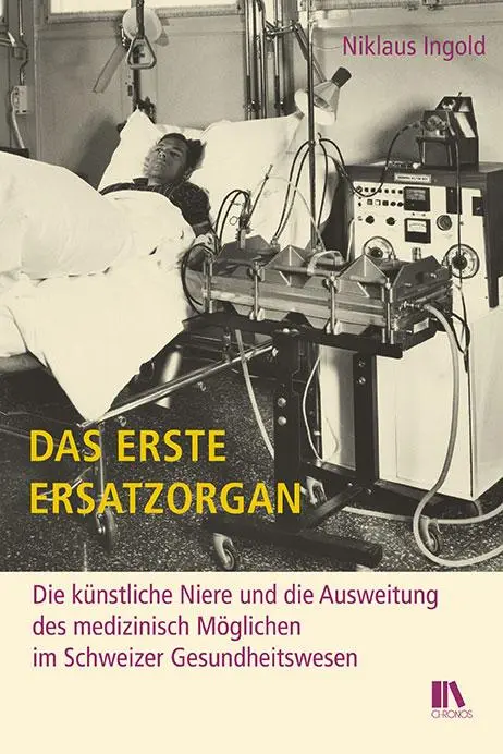 Cover: 9783034017749 | Das erste Ersatzorgan | Niklaus Ingold | Buch | 216 S. | Deutsch