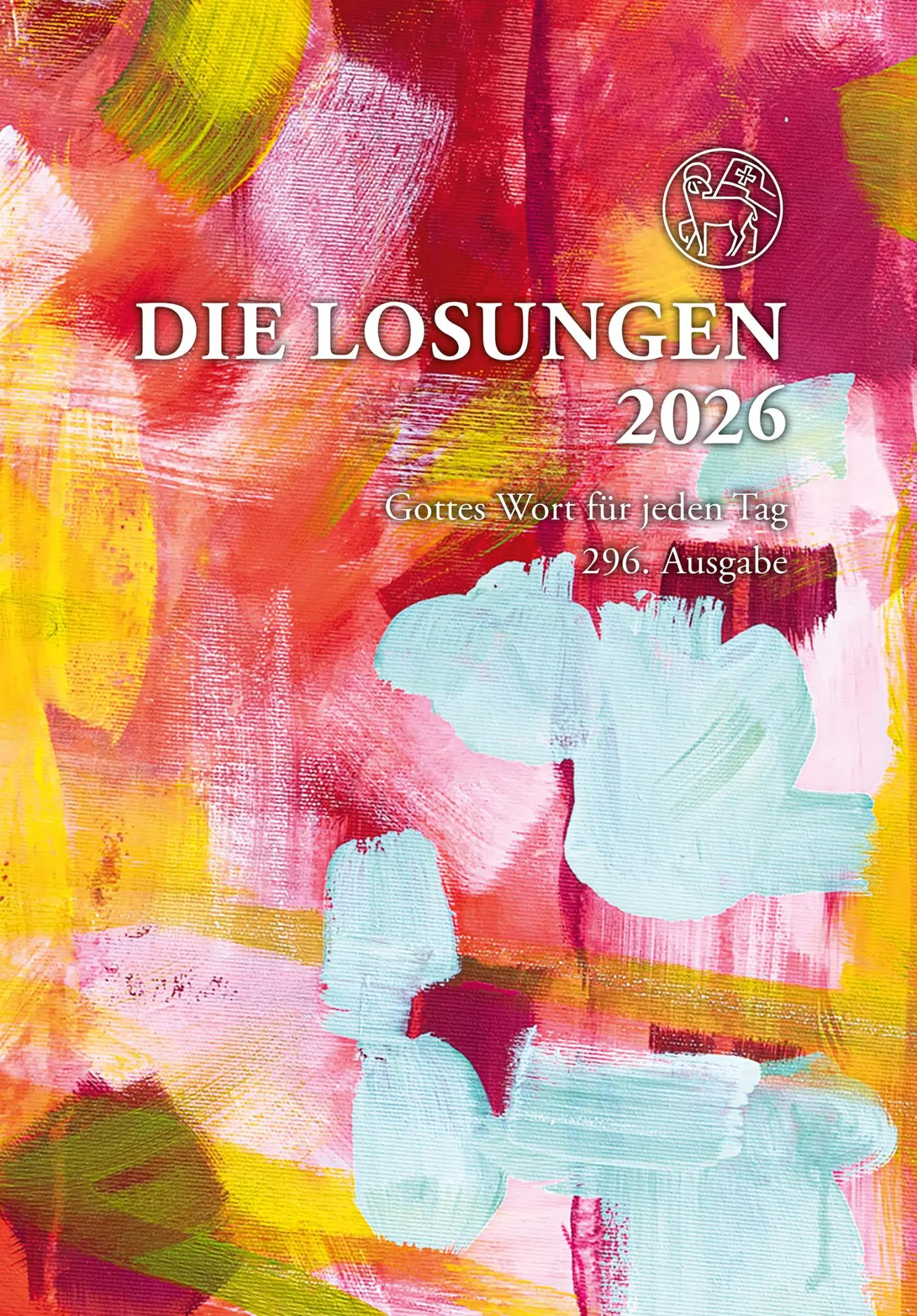 Cover: 9783724527749 | Losungen Deutschland 2026 / Die Losungen 2026 | Brüdergemeine | Buch