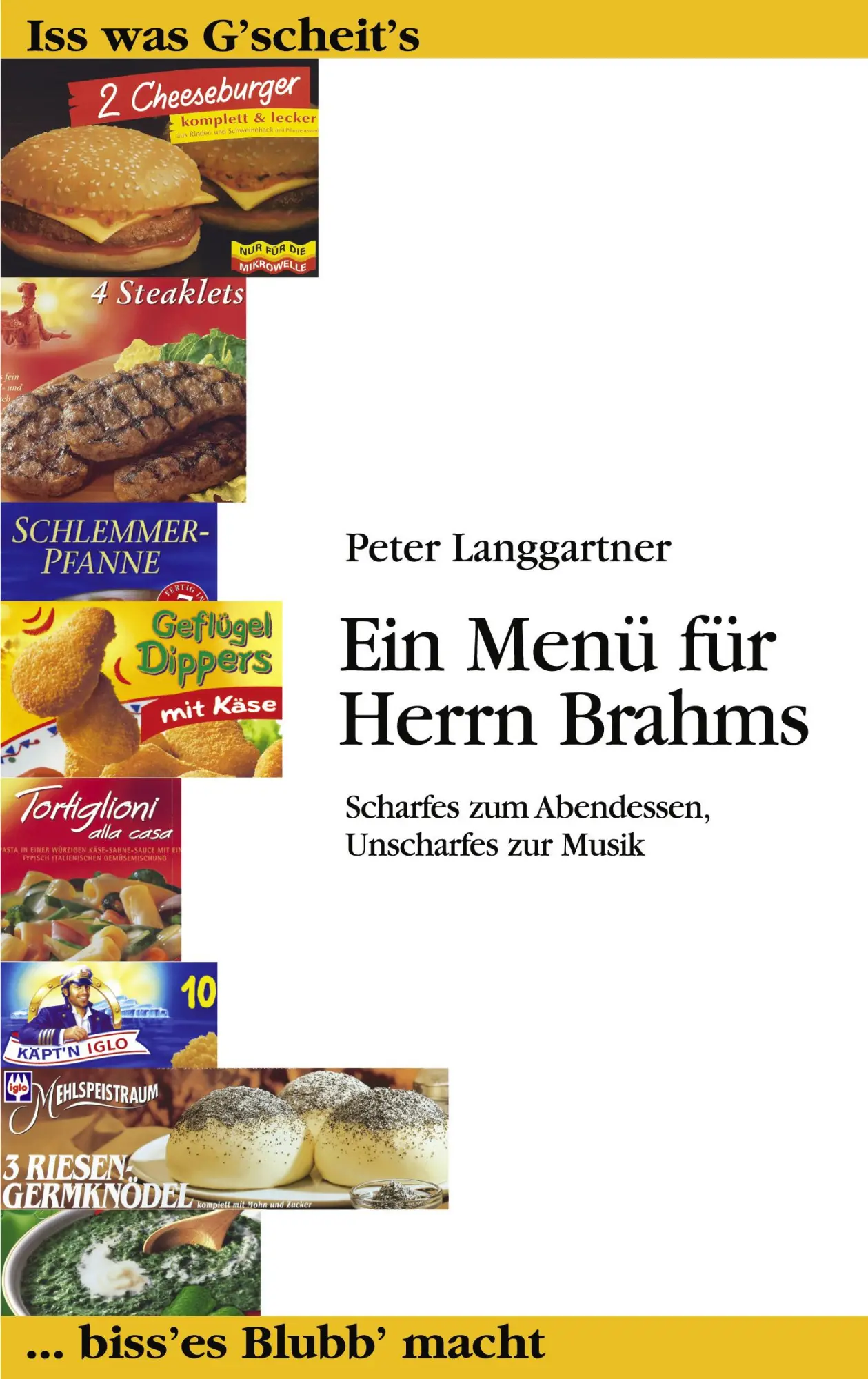 Cover: 9783831137749 | Ein Menü für Herrn Brahms | Peter Langgartner | Taschenbuch | 72 S.