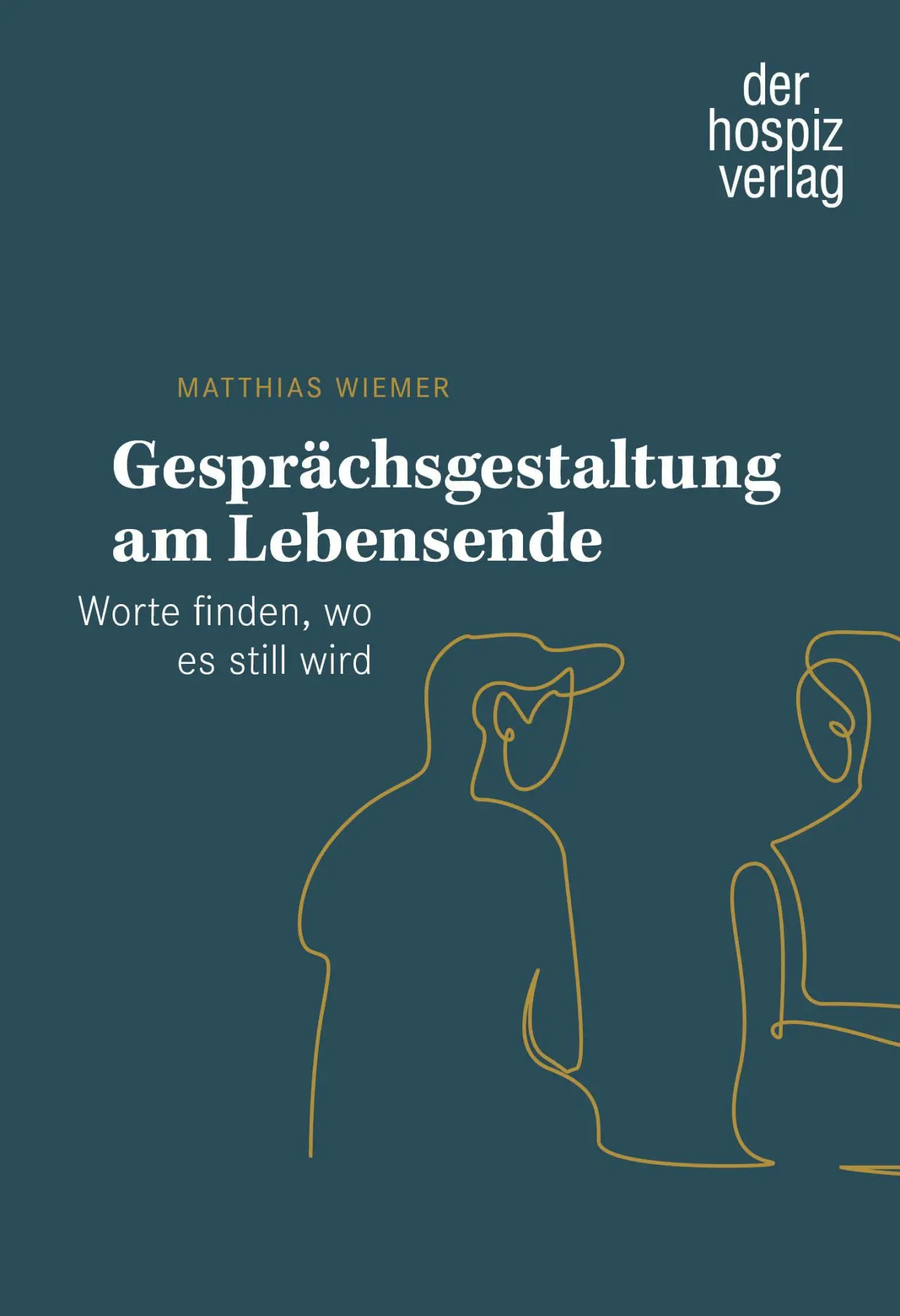 Cover: 9783946527749 | Gesprächsgestaltung am Lebensende | Worte finden, wo es still wird