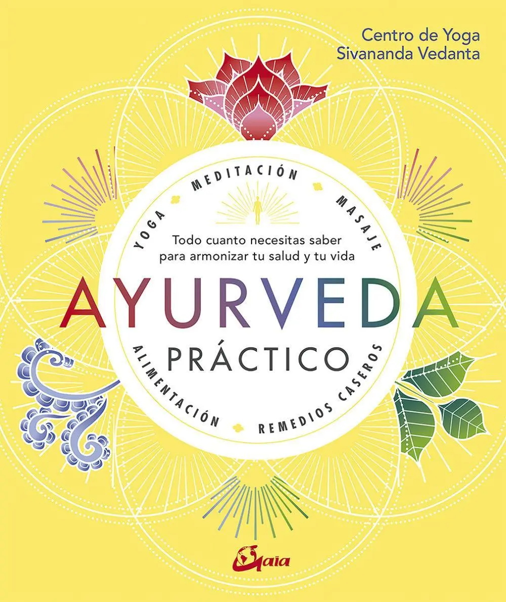 Cover: 9788484457749 | Ayurveda práctico : todo cuanto necesitas saber para armonizar tu...