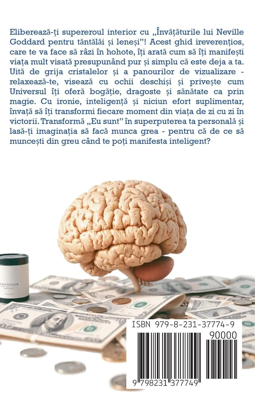 Rückseite: 9798231377749 | Neville Goddard - Pentru t¿nt¿l¿i ¿i lene¿i | Zoltan Jakab | Buch