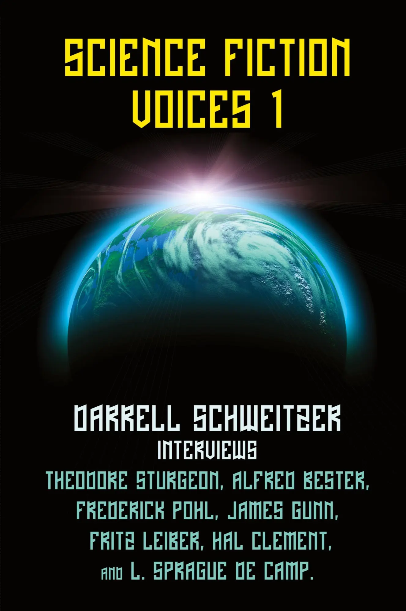 Cover: 9781434407849 | Science Fiction Voices #1 | Darrell Schweitzer | Taschenbuch | 2009