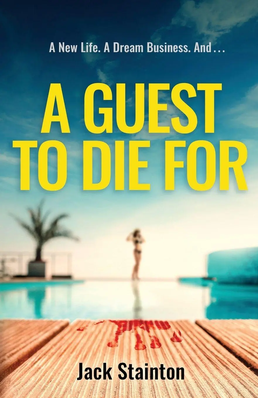 Cover: 9781916497849 | A Guest to Die For | Jack Stainton | Taschenbuch | Englisch | 2020