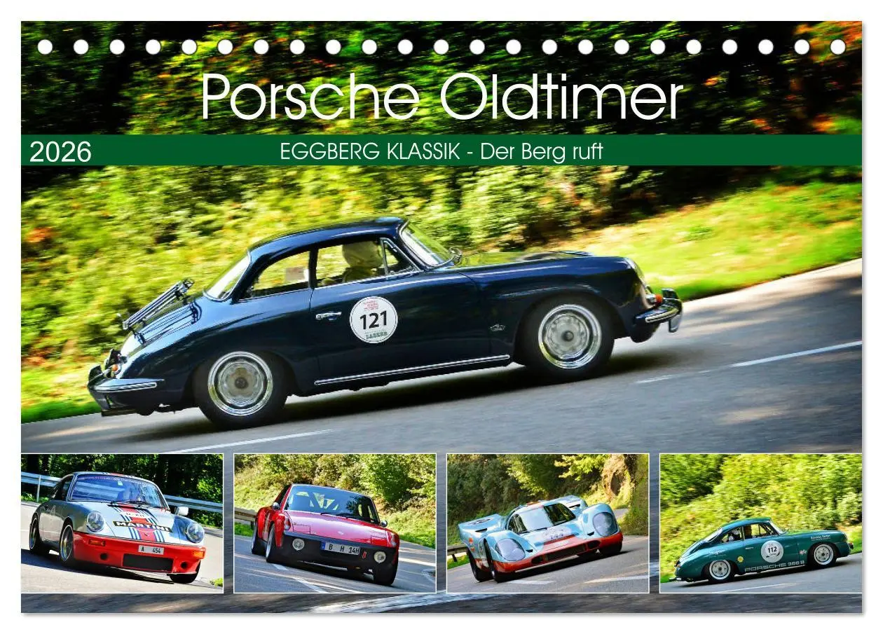 Cover: 9783457837849 | Porsche Oldtimer - EGGBERG KLASSIK - Der Berg ruft (Tischkalender...